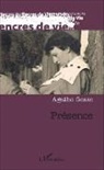 Agathe Gosse - Présence