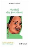 Aichetou Saloum Camara - Au-delà des frontières