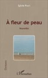 Sylvie Payet - À fleur de peau
