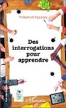 Mohamed Agzanay - Des interrogations pour apprendre