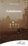 Gaëtan Faucer - Palindrome