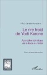 Théo Bil'umbele Muhasanya - Le rire froid de Yodi Karone