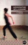 Yves Raibaud - Géographie de la danse