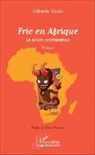 Célestin Tanda - Fric en Afrique