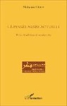 Mohamed Ourya - La pensée arabe actuelle