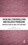 Insoo Oh, Yuichi Toda, Yuichi (Osaka Kyoiku University Toda, Insoo Oh, Insoo (Ewha Womans University Oh, Yuichi Toda... - Tackling Cyberbullying and Related Problems