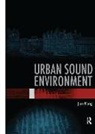 Jian Kang, Jian (University of Sheffield Kang, Kang Jian - Urban Sound Environment