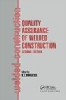 N T Burgess, N. Burgess, N T Burgess, N. Burgess, N. T. Burgess, Burgess N. - Quality Assurance of Welded Construction