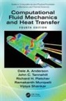 Dale Anderson, Dale (University of Texas At Arlington Anderson, Dale A. Anderson, Ramakanth Munipalli, Ramakanth (HyPerComp Munipalli, Richard H. Pletcher... - Computational Fluid Mechanics and Heat Transfer