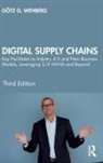 Goetz G. Wehberg, Götz G Wehberg, Gotz G. Wehberg, Götz G. Wehberg - Digital Supply Chains