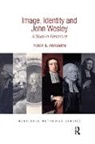 Peter S. Forsaith, Forsaith Peter S. - Image, Identity and John Wesley