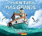 Tony Piedra, Tony Piedra - La Aventura Más Grande (the Greatest Adventure)