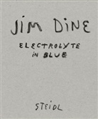 Jim Dine - Electrolyte in Blue