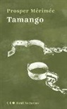 Prosper Mérimée, Andreas Nohl - Tamango
