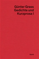Günter Grass, Frizen, Werner Frizen, Diete Stolz, Dieter Stolz - Gedichte und Kurzprosa I