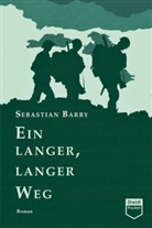 Sebastian Barry, Hans-Christian Oeser - Ein langer, langer Weg