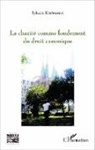 Sylvain Kikwanga - Charité comme fondement du droit canonique