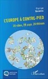 Patrice Vivancos - L'Europe à contre-pied