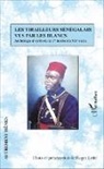 Roger Little - Les tirailleurs sénégalais vus par les blancs