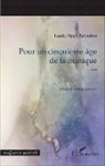 Louis-Noël Belaubre - Pour un cinquième âge de la musique