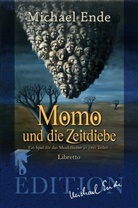 Michael Ende - Momo und die Zeitdiebe