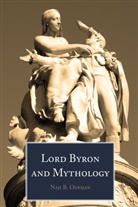 Naji B Oueijan, Naji B. Oueijan - Lord Byron and Mythology