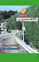 Edgar Aisenbrey - Straßenwolf