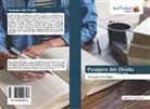 Manuel González Busto - Pasajero del Olvido