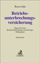 Rocco Jula - Betriebsunterbrechungsversicherung