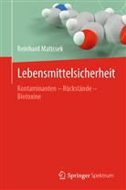 Reinhard Matissek - Lebensmittelsicherheit