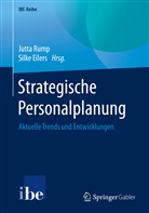 Eilers, Eilers, Silke Eilers, Jutt Rump, Jutta Rump - Strategische Personalplanung