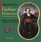 Alexander Dylong - Feldherr und Staatsmann im Dreißigjährigen Krieg
