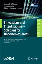 Assan Gueye, Assane Gueye, Adam P. Hejnowicz, Adam P Hejnowicz, Jessica Thorn, Jessica P. R. Thorn - Innovations and Interdisciplinary Solutions for Underserved Areas