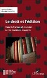 Sébastien Evrard, Jean-Lu Piotraut, Jean-Luc Piotraut - Le droit et l'édition