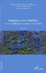 Albr, Jean Albrespit, Noémi François, Noémie François, Dolore Thion Soriano-Mollà, Dolores Thion Soriano-Mollà - Fabriques de vérité(s)