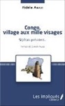 Fidèle Awazi - Congo, village aux mille visages