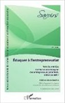 Collectif - Éduquer à l'entrepreneuriat