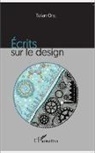 Tufan Orel - Ecrits sur le design