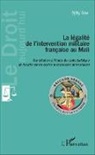 Djiby Sow - La Légalité de l'intervention militaire française au Mali