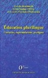 Gret KOMUR-THILLOY, Greta Komur-Thilloy, Urszula Paprocka-Piotrowska - Education plurilingue