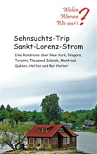 Ut Fischer, Ute Fischer, Bernhard Siegmund, Bernhard Siegmund2 - Sehnsuchts-Trip Sankt-Lorenz-Strom