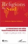 Helwar Hernando Figueroa Salamanca - La persistance des idées traditionalistes en Colombie