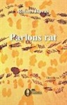 Robert Havas - Parlons rat