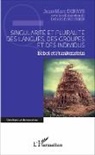Jean-Marc Defays - Singularité et pluralité des langues, des groupes et des individus