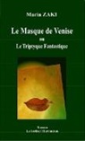 Maria Zaki - Le Masque de Venise