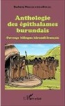 Barbara Ndimurukundo-Kururu - Anthologie des épithalames burundais