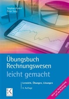 Stepha Kudert, Stephan Kudert, Peter Sorg - Übungsbuch Rechnungswesen - leicht gemacht.