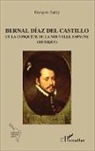 François Baldy - Bernal Díaz del Castillo