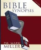 Mark Miller - Bible Synopsis