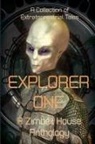 Zimbell House Anthology - Explorer One